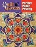 Quilt Mavens: Perfect Paper Piecing