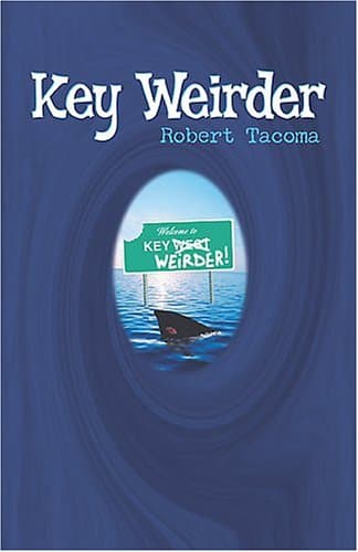 Key Weirder Paperback – July 1, 2005