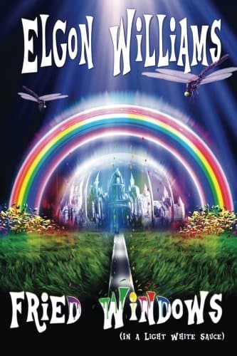 Fried Windows: In a Light White Sauce (Fried Windows Book 2 1)