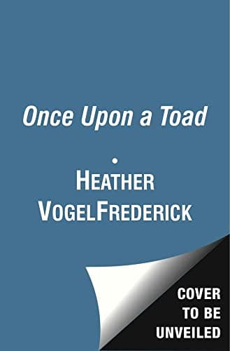 Once Upon a Toad Paperback – April 23, 2013