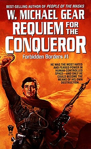 Requiem for the Conqueror: Forbidden Borders 1