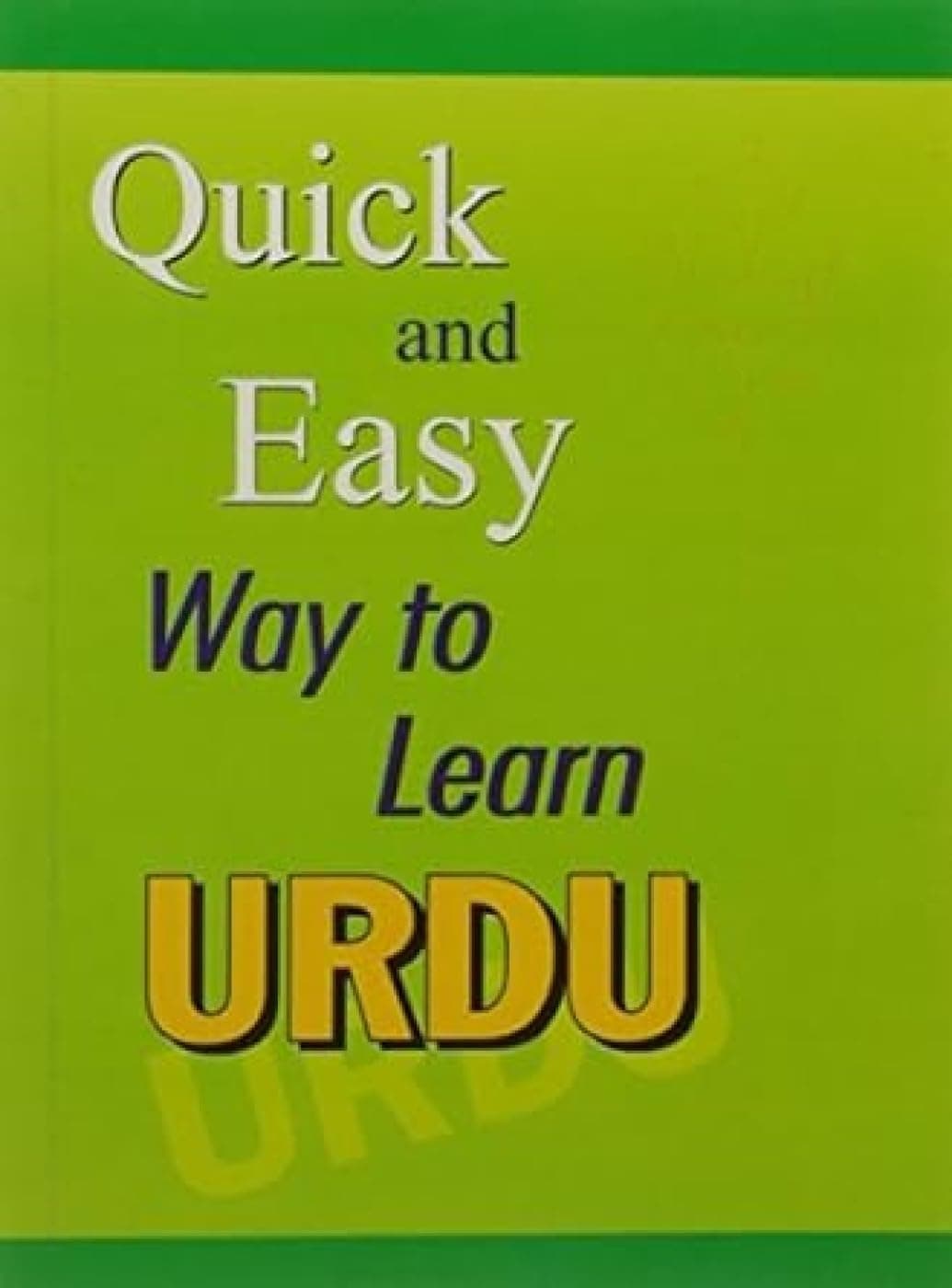 Quick and Easy Way to Learn Urdu
