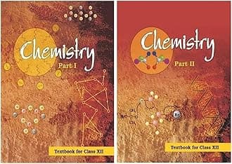 NCERT | CHEMISTRY | CLASS 12 PART 1 & 2