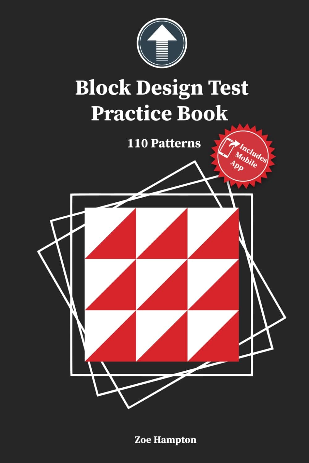 Block Design Test Practice Book: IQ Test with Block Patterns (BDT), Preparation for test, Spatial Ability, Gifted Education, Kohs Cubes Practice (IQ Tests series)
