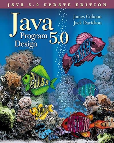 Java 5.0 Program Design