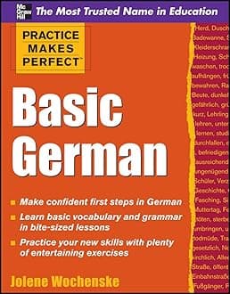 Basic German (Practice Makes Perfect) (German and English Edition)