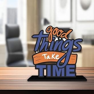 Artvibes Wooden Good Things Take Time Quotes Table Decoration for Office Desk | Home Decor | Living Room | Modern Art Wood Showpiece Gift Item (SP_1152)