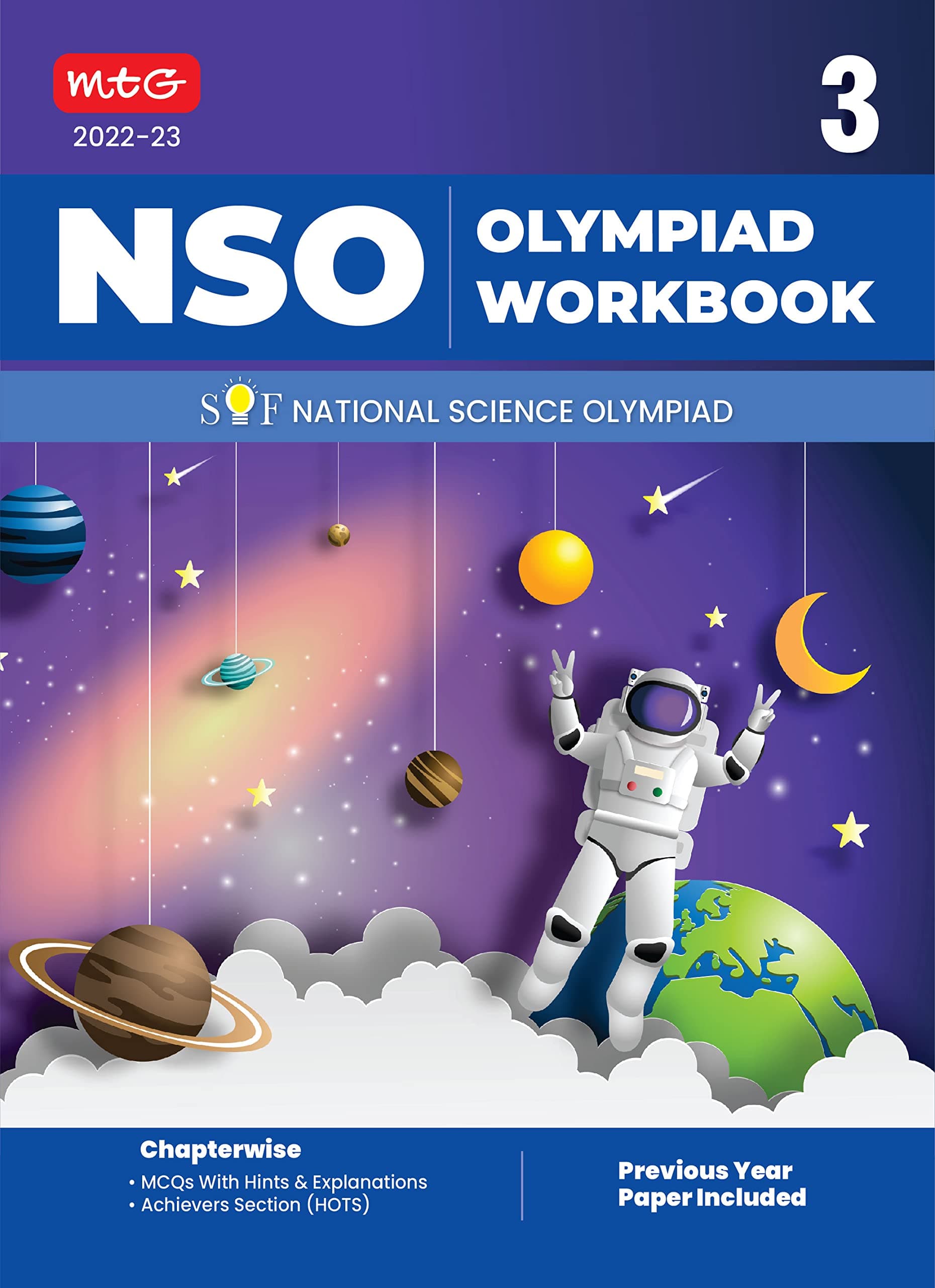 National Science Olympiad (NSO) Work Book for Class 3 - Quick Recap, MCQs, Previous Years Solved Paper and Achievers Section - Olympiad Books For 2022-2023 Exam Paperback