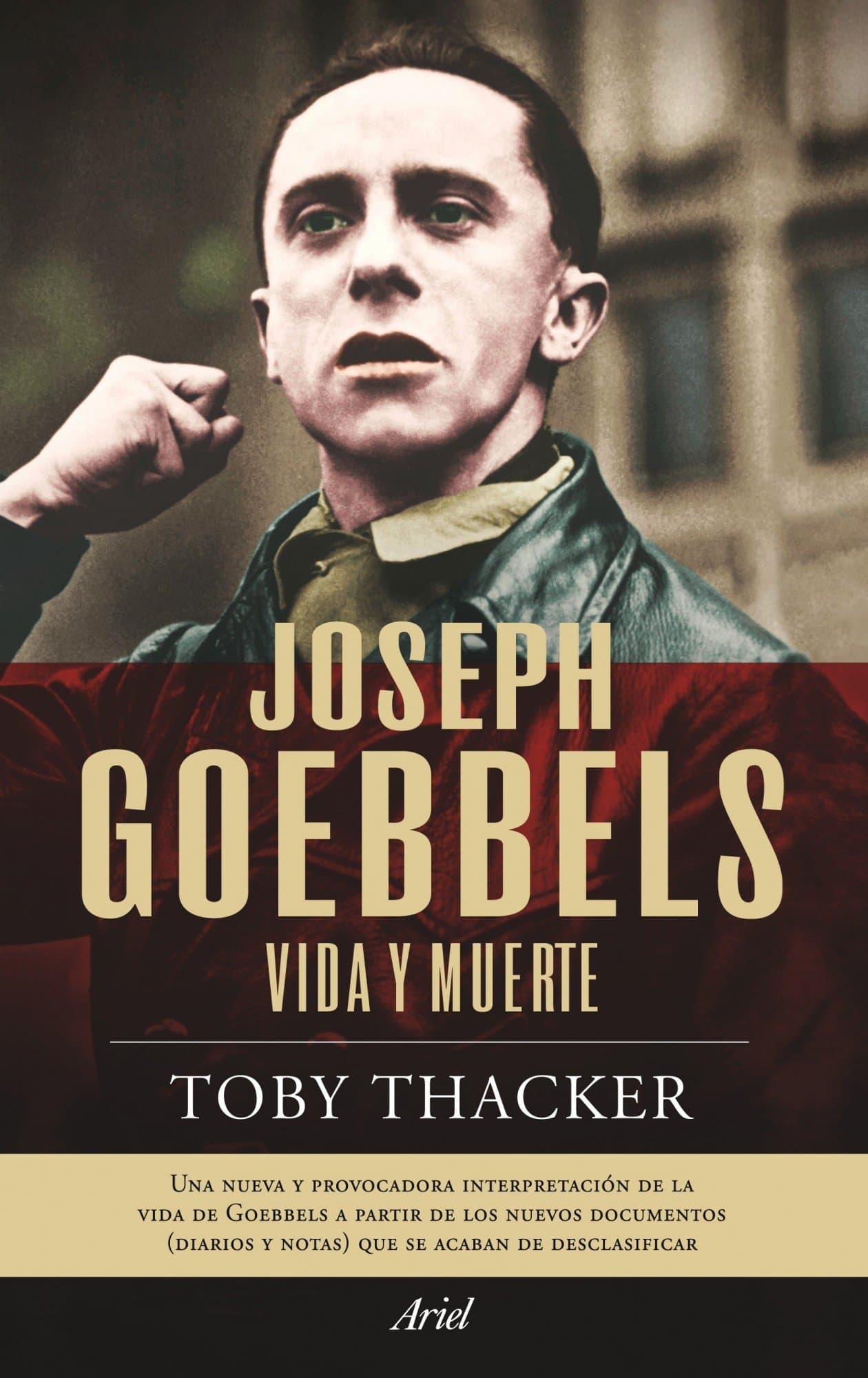 Joseph Goebbels: Vida y muerte