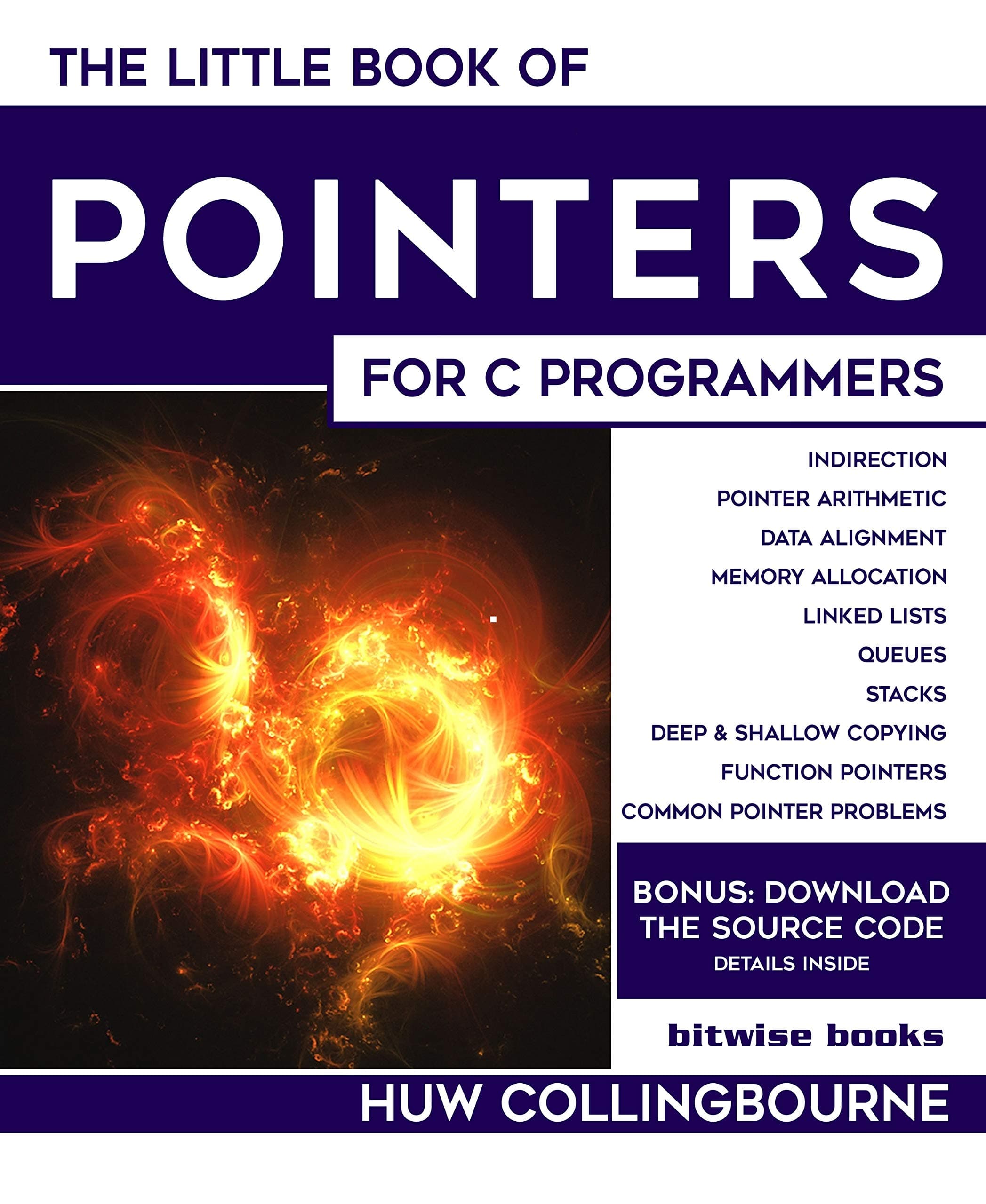 The Little Book Of Pointers: For C Programmers (Little Programming Books)
