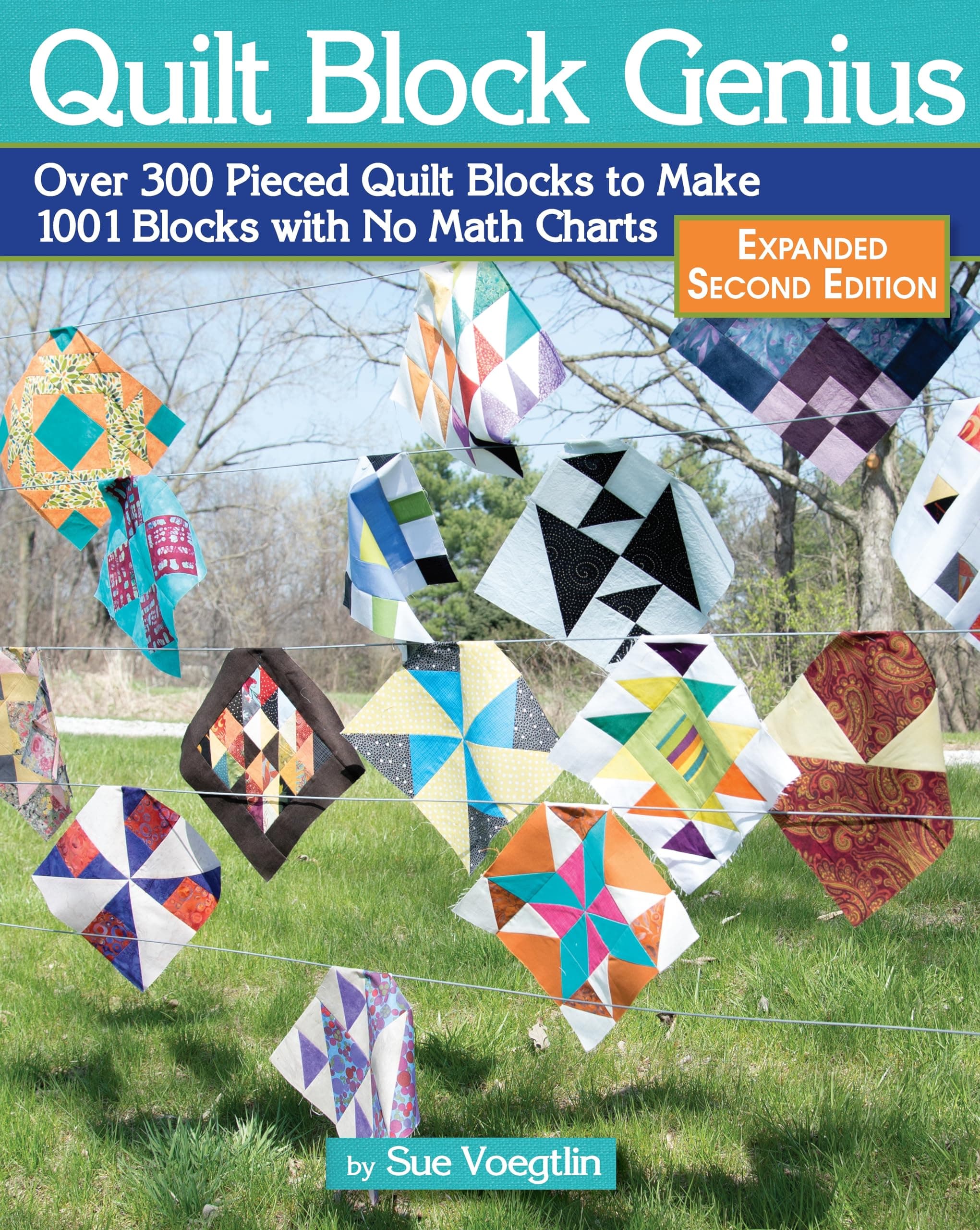 Quilt Block Genius, Expanded Second Edition